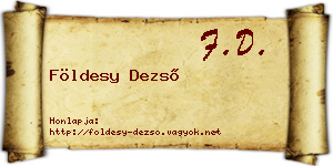Földesy Dezső névjegykártya